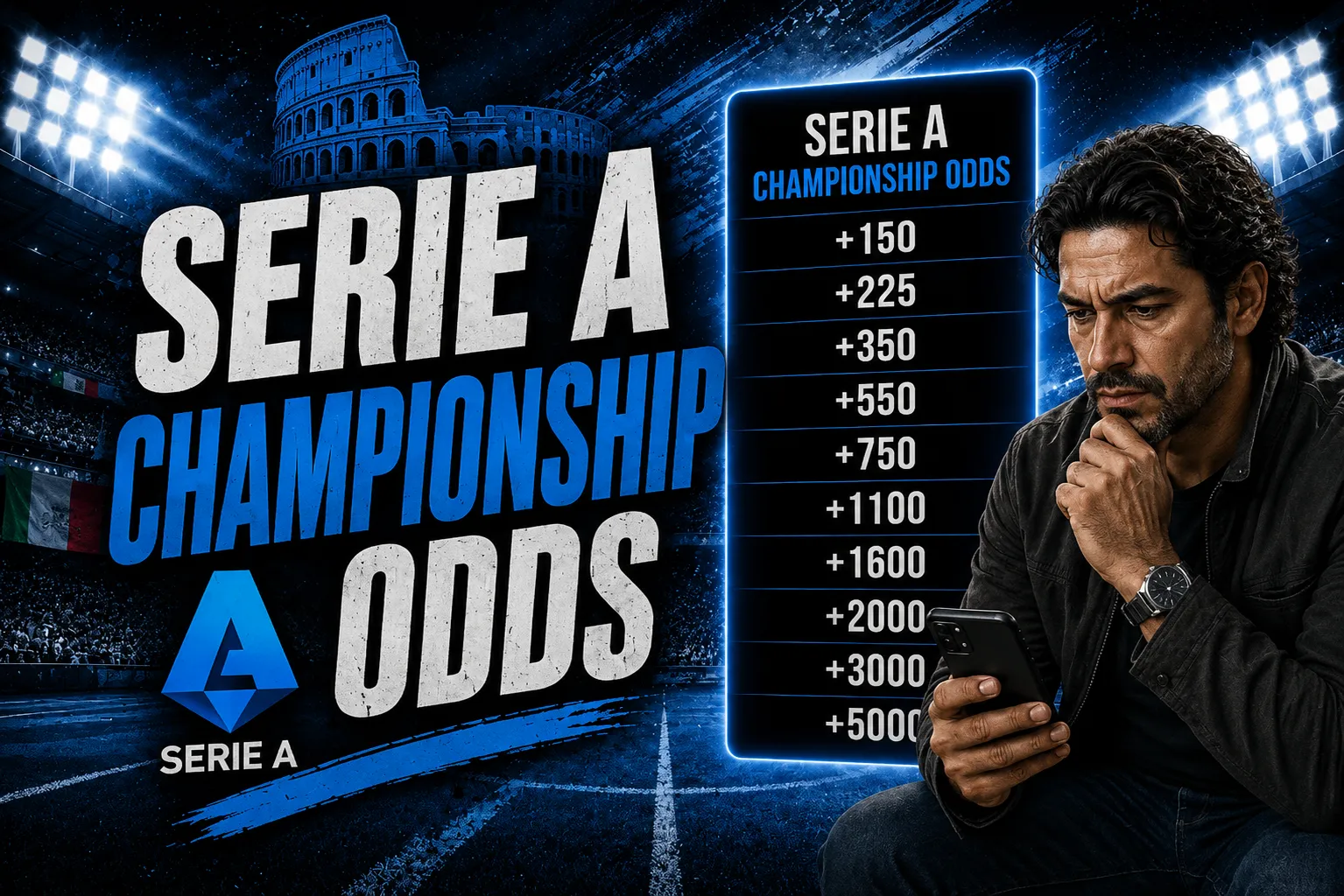 Serie A Championship Odds - Blog - Square Bettor